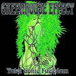 Greenhouse Effect : Total Sonic Fuzzdom